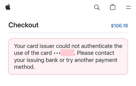 When asked, authenticate using . . Your card issuer could not authenticate the use of the card apple